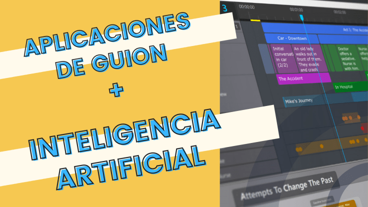 Softwares de guion e Inteligencia&nbsp;artificial